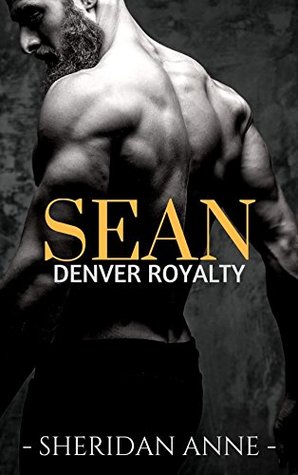 Sean (Denver Royalty #3)