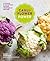 Cauliflower Power: Vegetarian and Vegan Recipes to Nourish and Satisfy