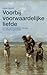 Voorbij voorwaardelijke liefde: Inzichten over de oorzaken en gevolgen van nadelige jeugdervaringen (Dutch Edition)