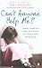 Can't Anyone Help Me?