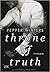 Throne of Truth (Truth and Lies, #2)