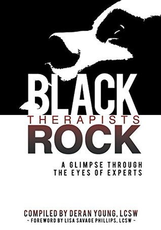 Black Therapists Rock: A Glimpse Through the Eyes of Experts (Paperback)