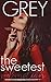 The Sweetest Redemption by Grey Huffington The Sweetest Redemption by Grey Huffington