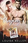 Playing Along (The Travel Boys, #2)