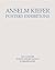 Anselm Kiefer Posters Exibitions /anglais/allemand by Sandner