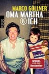 Oma Martha & ich