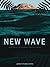 New Wave (The Islands Of An...