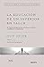 La educación de un inversor en valor: Mi viaje de transformación en busca de la riqueza, la sabiduría y la iluminación