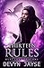 Thirteen Rules: An Urban Fantasy Story (Must Love Dragons Book 3)