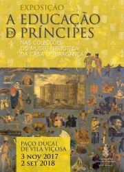 A Educação dos Príncipes nas Colecções do Museu-Biblioteca da Casa de Bragança