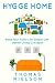 Hygge Home: Keep Your Home Life Simple with Danish Living concepts