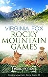 Rocky Mountain Games by Virginia Fox