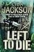 Left to Die