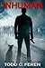 Inhuman: The Inhuman Chroni...