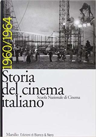 Storia del cinema italiano. 1960/1964 (Hardcover)