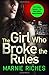 The Girl Who Broke the Rules (George McKenzie #2)