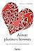 Aimer plusieurs hommes (Ero...