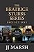 The Beatrice Stubbs Series Boxset One by J.J. Marsh