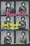 Stone Free: Jimi ...