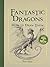 Fantastic Dragons and How t...