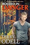 Rooted in Danger by Terry Odell Rooted in Danger by Terry Odell