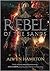 Rebel of the Sands by Alwyn Hamilton