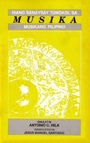 Musika: Isang Sanaysay Tungkol sa Musikang Pilipino