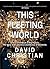 This Fleeting World by David Christian