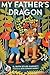 My Father's Dragon (Illustrated by Ruth Chrisman Gannett)