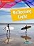 Reflecting Light (Raintree Perspectives: Exploring Light)