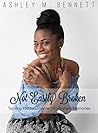 Not Easily Broken: Turning Hidden Shame into Distant Memories