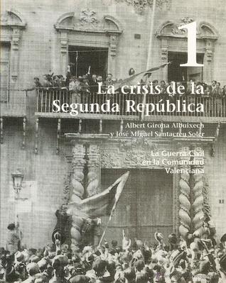 La crisis de la Segunda República (Paperback)