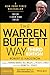 The Warren Buffett Way, Third Edition by Robert G. Hagstrom The Warren Buffett Way, Third Edition by Robert G. Hagstrom
