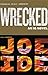 Wrecked (An IQ Novel Book 3)