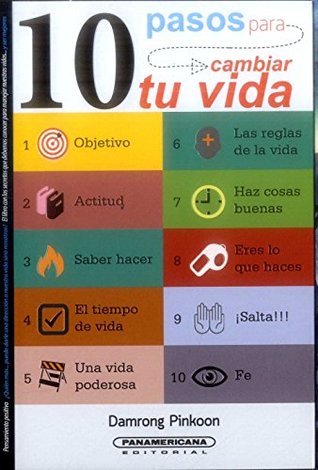 10 PASOS PARA CAMBIAR TU VIDA (Paperback)