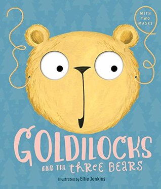 Goldilocks and the Three Bears (Hardcover)