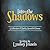 Into the Shadows: A Collection of Darkly Beautiful Poems