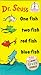 One Fish, Two Fish, Red Fish, Blue Fish by Dr. Seuss One Fish, Two Fish, Red Fish, Blue Fish by Dr. Seuss