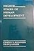 Higher Stages of Human Development: Perspectives on Adult Growth