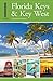 Insiders' Guide to Florida Keys & Key West (Insiders Guide)