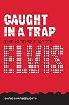 Caught in a Trap:...