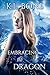 Embracing the Dragon (Flames of Kalleen #1)