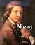 Mozart: Itinerários de um g...