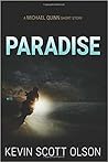 Paradise by Kevin Scott Olson