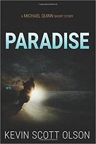 Paradise: A Michael Quinn Short Story