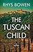 The Tuscan Child