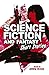 Science Fiction and Fantasy...