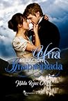 Una Relación Inapropiada by Hilda Rojas Correa Una Relación Inapropiada by Hilda Rojas Correa