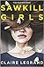Sawkill Girls by Claire Legrand