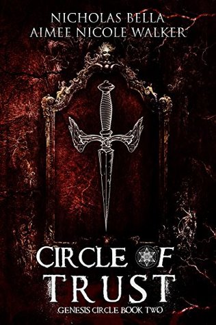 Circle of Trust (Genesis Circle, #2)